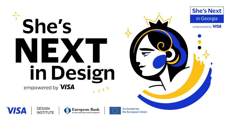 She’s Next in Design ფიჩინგ კონკურსი გამოცხადდა