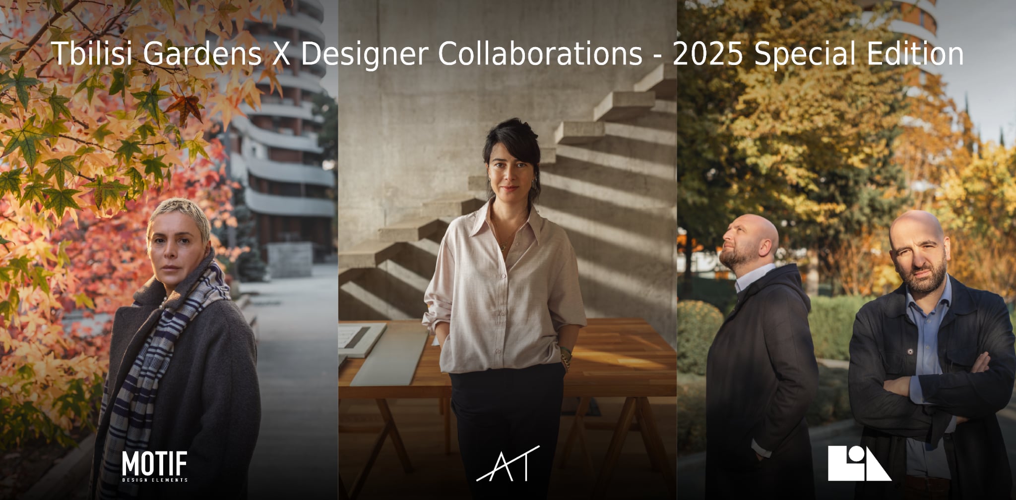 Tbilisi Gardens X Designer Collaborations — 2025 Special Edition