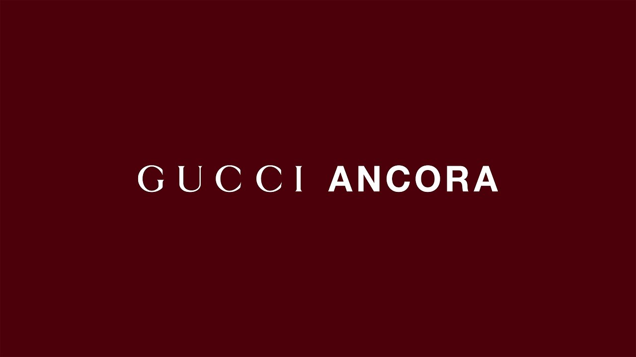 Gucci Ancora - როცა მოდა ხელოვნებას ერწყმის